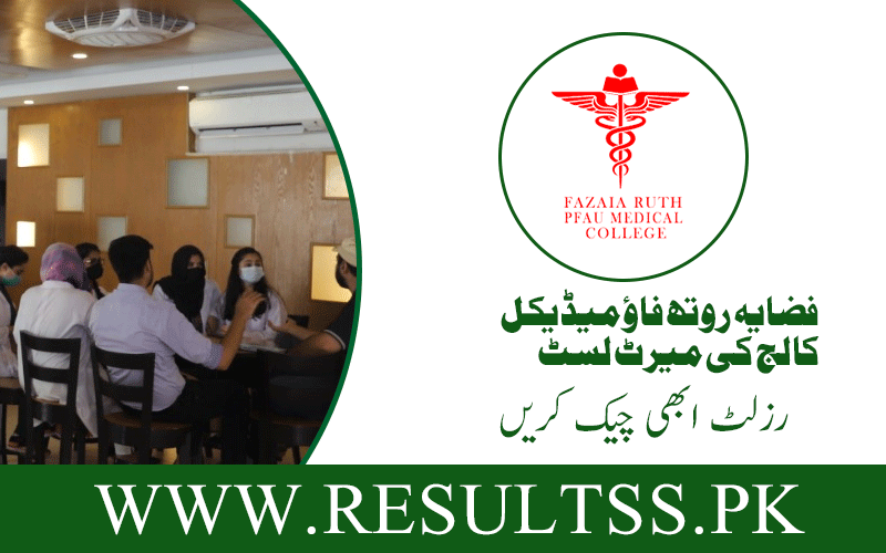 Fazaia Ruth Pfau Medical College Merit List