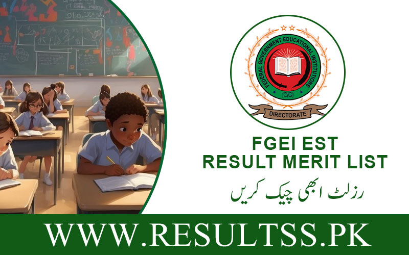 FGEI EST Result Merit List