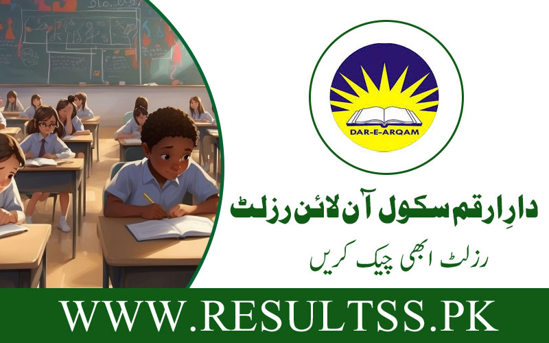 Dar e Arqam School Result