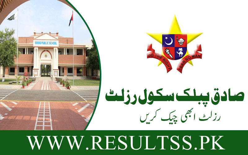 Sadiq Public School Result